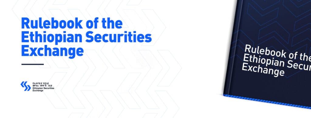 Overview of the Ethiopian Securities Exchange Rulebook