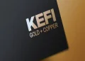 KEFI says Ethiopia’s Tulu Kapi gold project on track as $340 mln funding nears completion